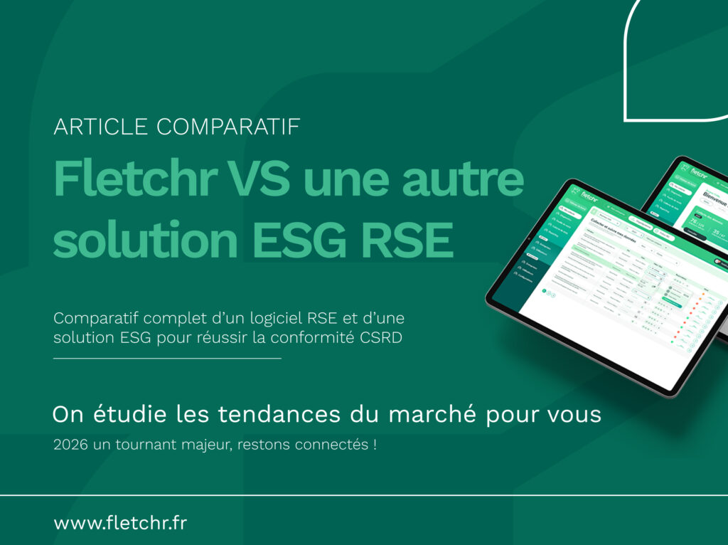 Comparatif complet d’un logiciel RSE et d’une solution ESG pour réussir la conformité CSRD